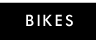 Bikes